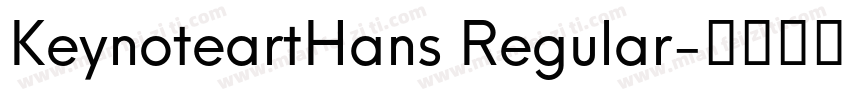 KeynoteartHans Regular字体转换